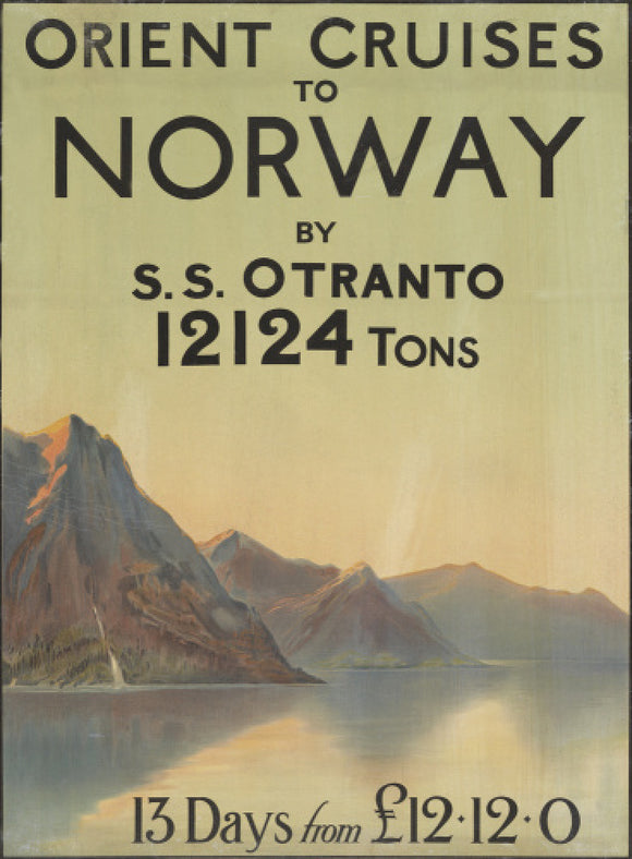 Orient Cruises to Norway by S.S. OTRANTO